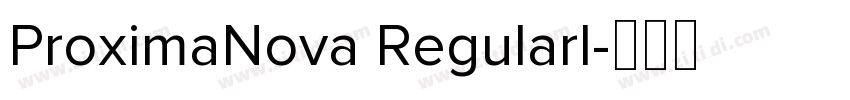 ProximaNova RegularI字体转换